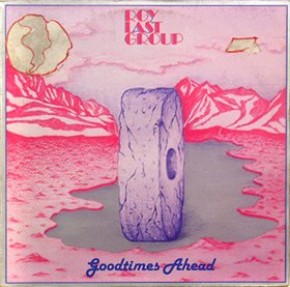 Roy Last Group - Good Times Ahead Roy Last Group - Good Times Ahead